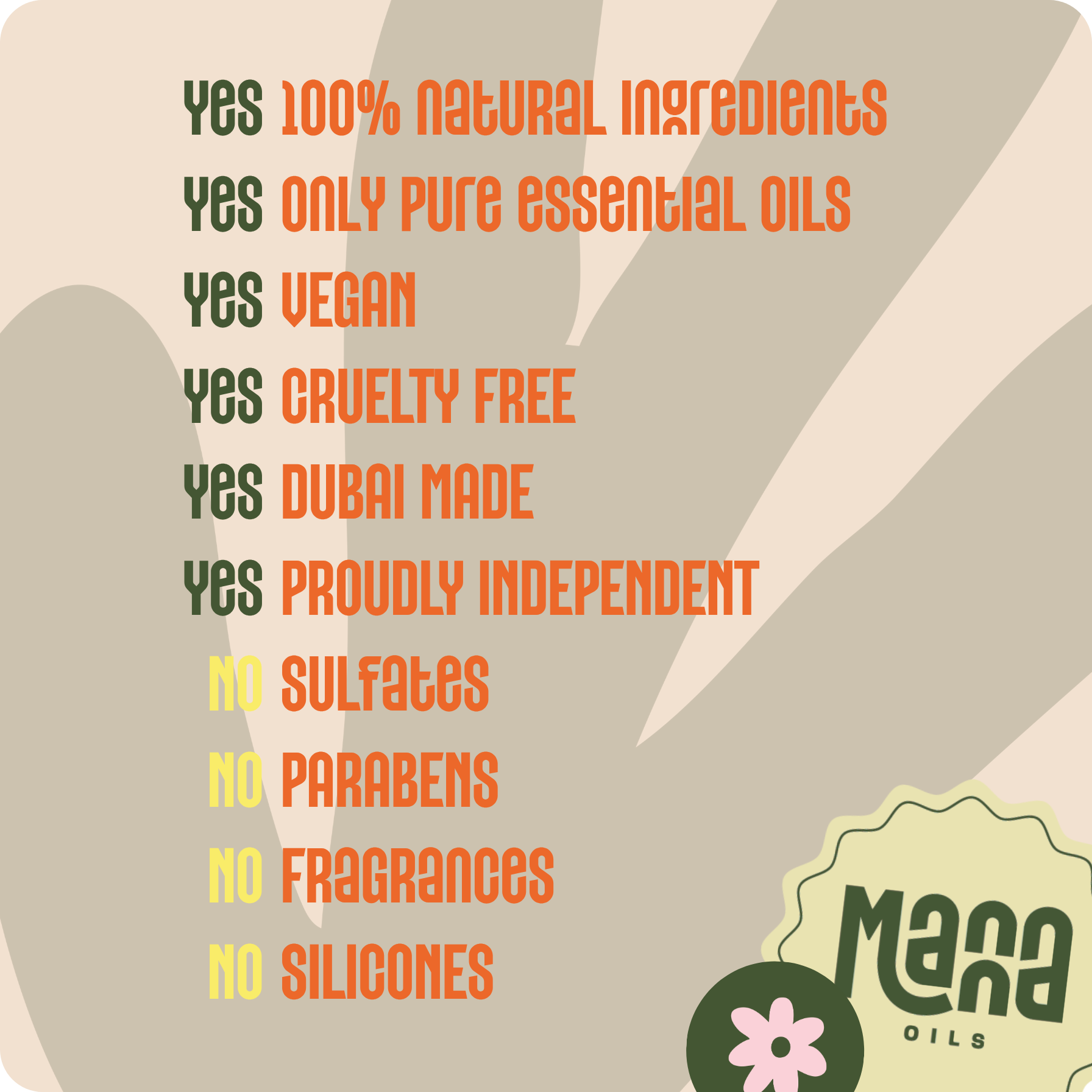 Manna aroma roller promises: 100% natural ingredients, only pure essential oils, vegan, cruelty free, Dubai made and proudly independent, with no sulfates, parabens, fragrances or silicones